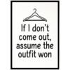 Framed wall art featuring a humorous quote about outfits and a clothes hanger illustration.