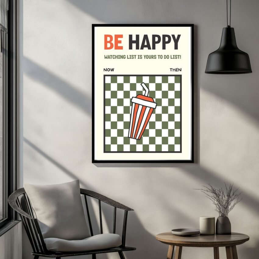 movie-art-prints-4-scaled-1.jpg Framed print with the text 'BE HAPPY' and a graphic of a striped drink cup on a checkered background.