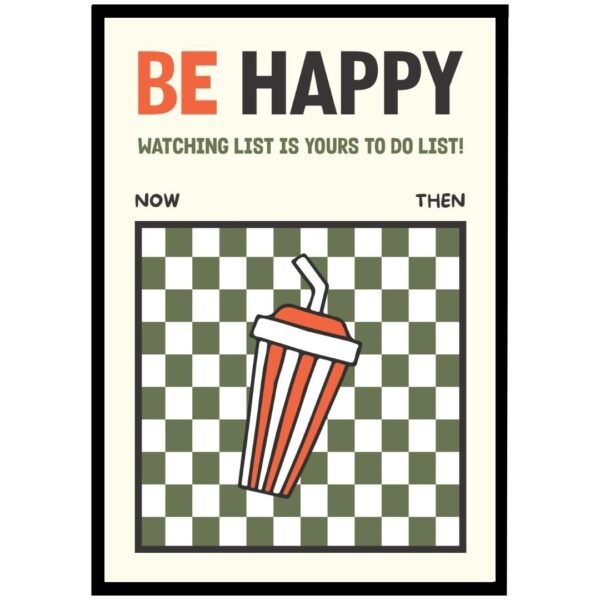 Framed print with the text 'BE HAPPY' and a graphic of a striped drink cup on a checkered background.